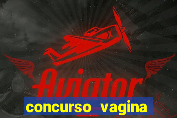 concurso vagina mais bonita do brasil